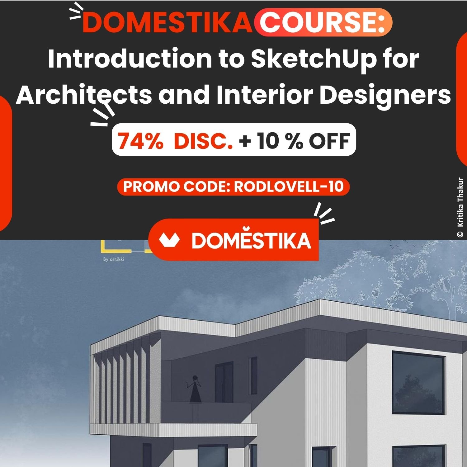 Domestika Opinions: Kritika Thakur's SketchUp Techniques